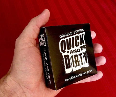 Image of Quick And Dirty - an Offensively Fun Game